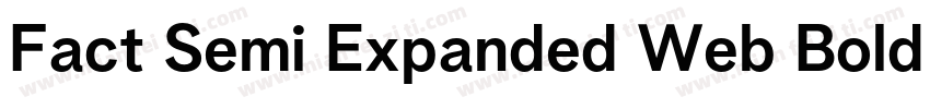 Fact Semi Expanded Web Bold Regular字体转换